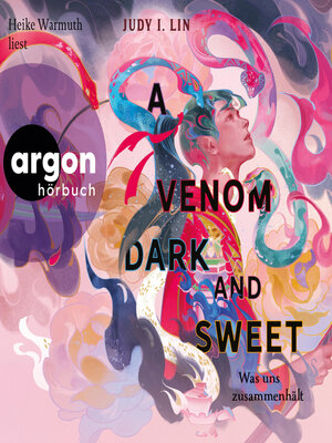 cover image of A Venom Dark and Sweet--Was uns zusammenhält--Das Buch der Tee-Magie, Band 2 (Ungekürzte Lesung)